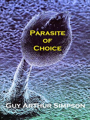 cover image of Parasite of Choice